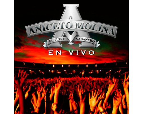 Aniceto Molina - En Vivo