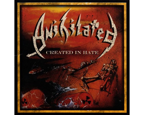 Anihilated - Created In Hate