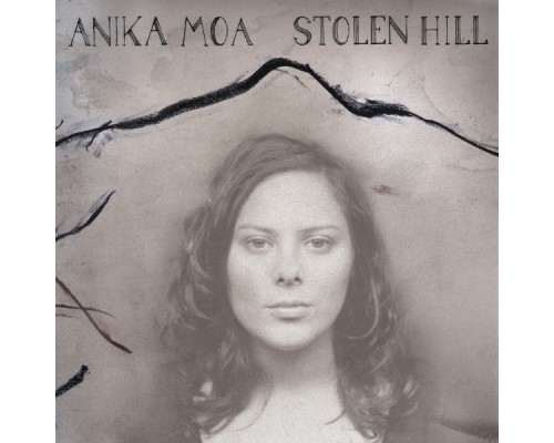 Anika Moa - Stolen Hill