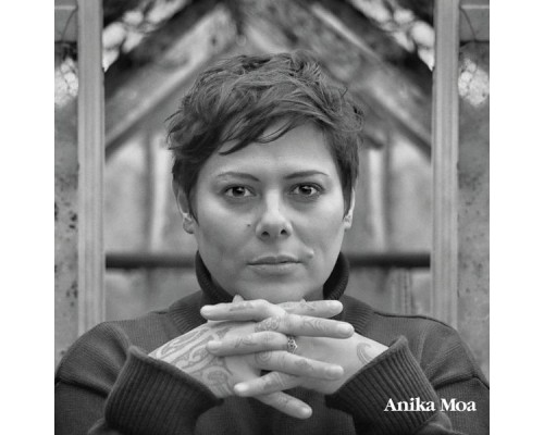 Anika Moa - Anika Moa