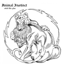 Animal Instinct - Stick Like Glue