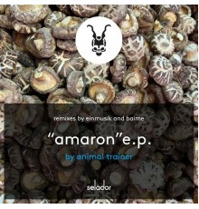 Animal Trainer - Amaron EP