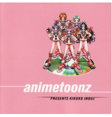 Anime Toonz presents Kikuko Inoue - Anime Toonz Presents Kikuko Inoue