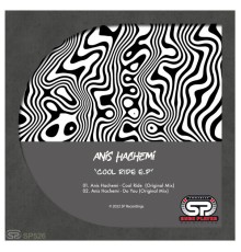 Anis Hachemi - Cool Ride EP