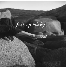 Anita - feet up lulaby