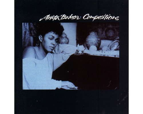 Anita Baker - Compositions