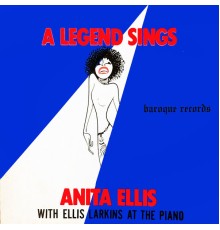 Anita Ellis - A Legend Sings