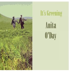 Anita O'Day - It's Greening