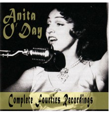 Anita O'day - Complete Fourties Recordings