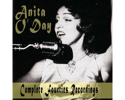 Anita O'day - Complete Fourties Recordings