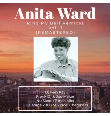 Anita Ward - Ring My Bell Remixes, Vol. 1 (2022 Remastered)