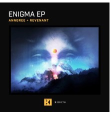 AnnGree & Revenant - Enigma EP