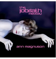 Ann Magnuson - The Jobriath Medley