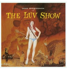 Ann Magnuson - The Luv Show