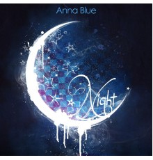 Anna Blue - Night