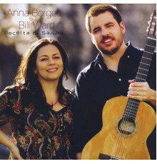 Anna Borges & Bill Ward - Receita De Samba