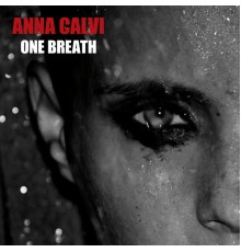 Anna Calvi - One Breath