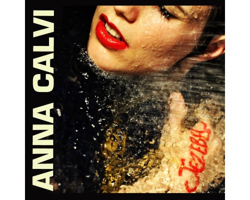 Anna Calvi - Jezebel (Version Française)