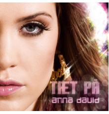 Anna David - Tæt På