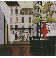 Anna Domino - Anna Domino