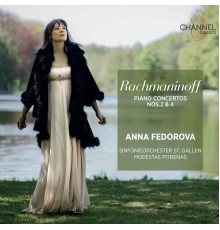 Anna Fedorova - Rachmaninoff: Piano Concertos Nos. 2 & 4