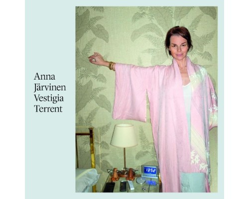 Anna Järvinen - Vestigia Terrent