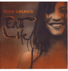 Anna Lacazio - Eat Life