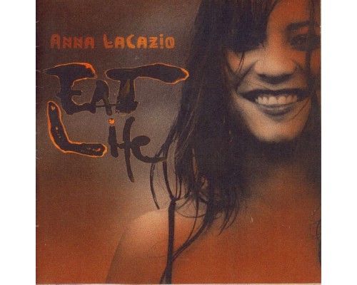 Anna Lacazio - Eat Life