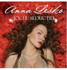 Anna Lesko - Jocul seductiei