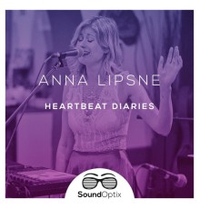 Anna Lipsne - Heartbeat Diaries