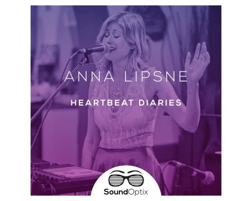 Anna Lipsne - Heartbeat Diaries