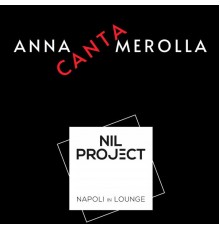 Anna Merolla - Anna Canta Merolla