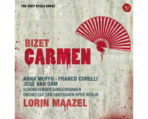 Anna Moffo - Franco Corelli - José van Dam - Orchester der deutschen Oper Berlin - Lorin Maazel - Georges Bizet : Carmen