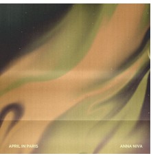 Anna Niva - April In Paris