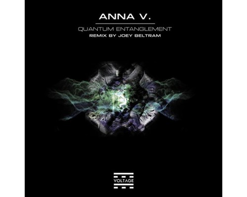 Anna V. - Quantum Entanglement