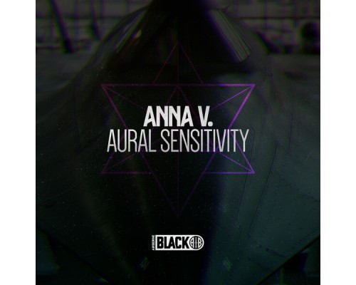 Anna V. - Aural Sensitivity EP