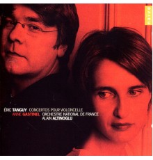 Anne Gastinel - Eric Tanguy: Concertos pour violoncelle