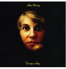 Anne Murray - Danny's Song