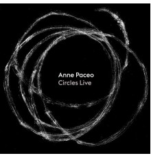 Anne Paceo - Circles (Live at Festival Jazz sous les Pommiers)