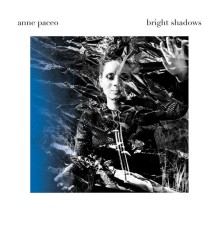 Anne Paceo - Bright Shadows