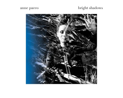 Anne Paceo - Bright Shadows