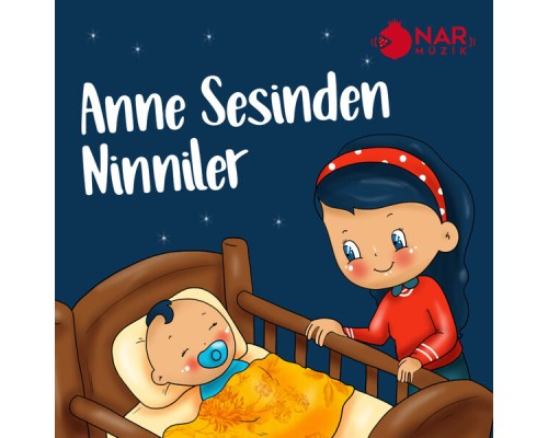 Anne Sesinden Ninniler - Bebek Ninnileri