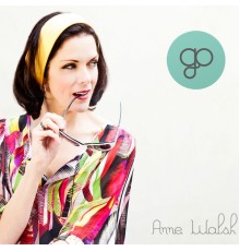 Anne Walsh - Go