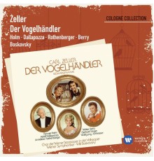 Anneliese Rothenberger - Zeller: Der Vogelhändler