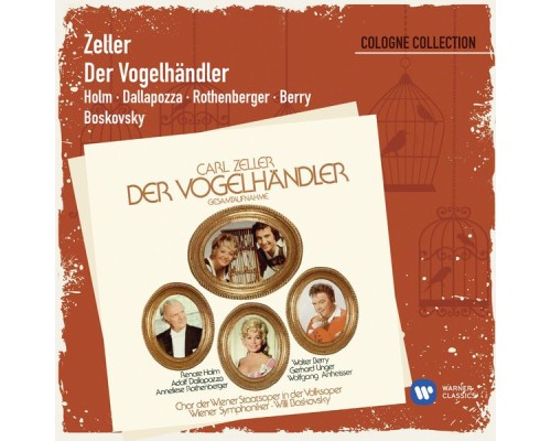 Anneliese Rothenberger - Zeller: Der Vogelhändler