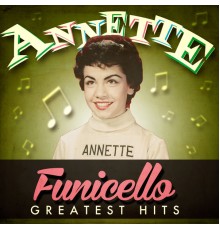 Annette Funicello - Greatest Hits