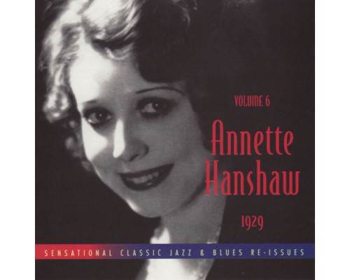 Annette Hanshaw - Volume 6 1929