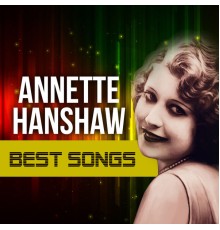 Annette Hanshaw - Best Songs