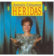 Annia Linares - Heridas