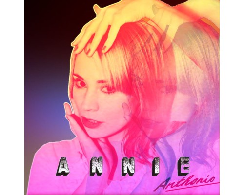 Annie - Anthonio